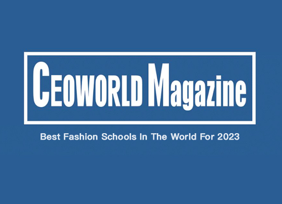 CEOWORLD杂志：2023年世界最佳时尚学院大学排名完整榜单！FIT世界第一！